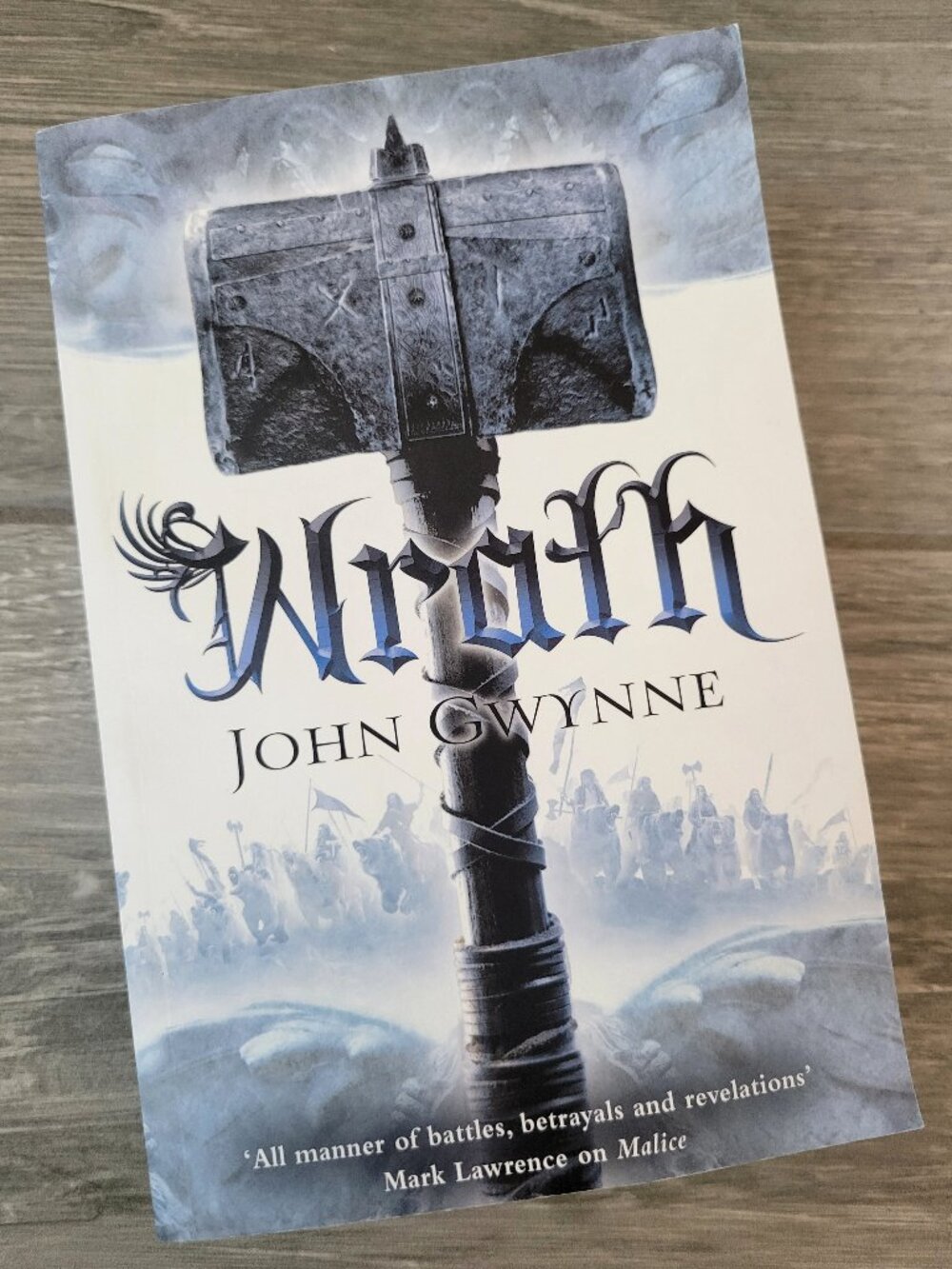 WRATH BY JOHN GWYNNE TOR TRADE PAPERBACK 2017 BOOK 4 THE FAITHFUL AND THE FALLEN